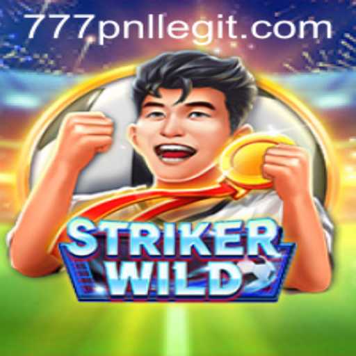 StrikerWILD: The Latest Sensation in Gaming with a Twist of 777PNL